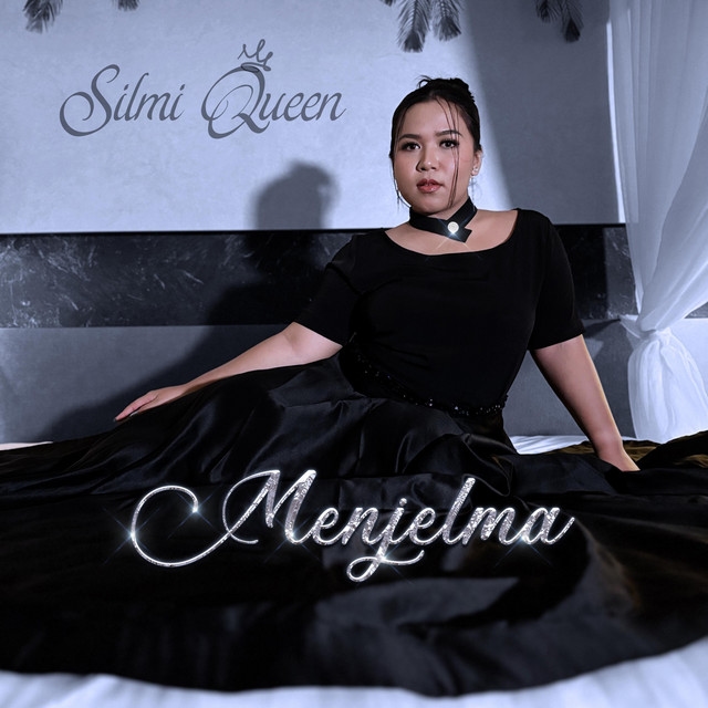 Menjelma - Track · Silmi Queen