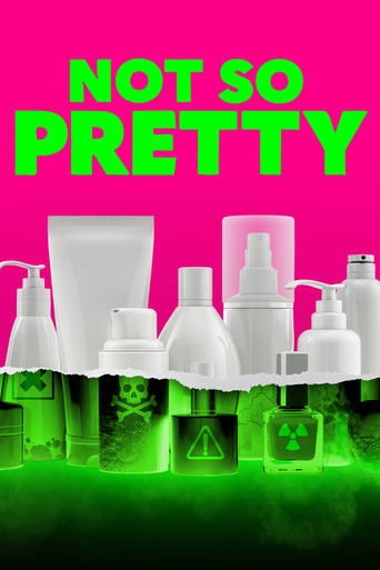 Not So Pretty - Kirby Dick · 2022