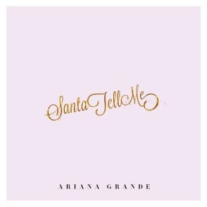 Santa Tell Me - Song