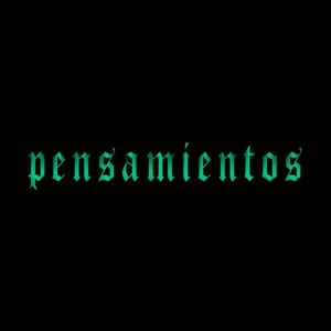 Pensamientos - Song