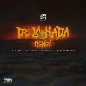 De La Nada (Remix) - Song