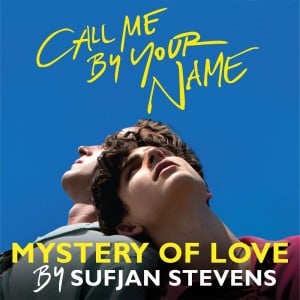 Mystery of Love (From the Original Motion Picture “Call Me by Your Name”) - Album