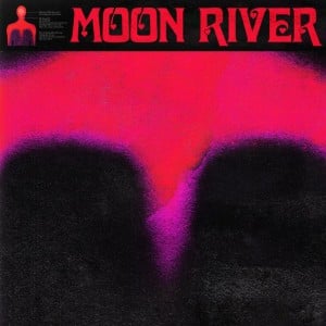 Moon River - Song