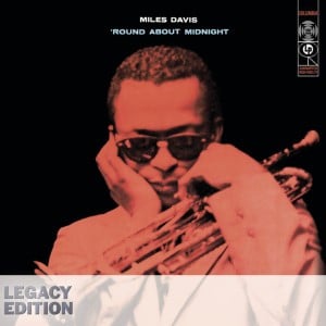 ’Round About Midnight - Miles Davis