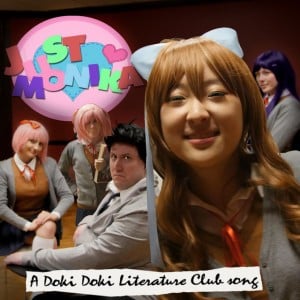 Just Monika: a Doki Doki Literature Club Song - Song