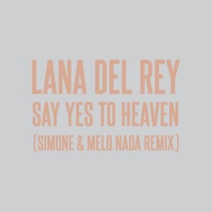 Say Yes To Heaven