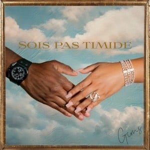 SOIS PAS TIMIDE - Album