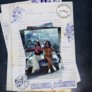 Serena & Venus (Lado A) - Album