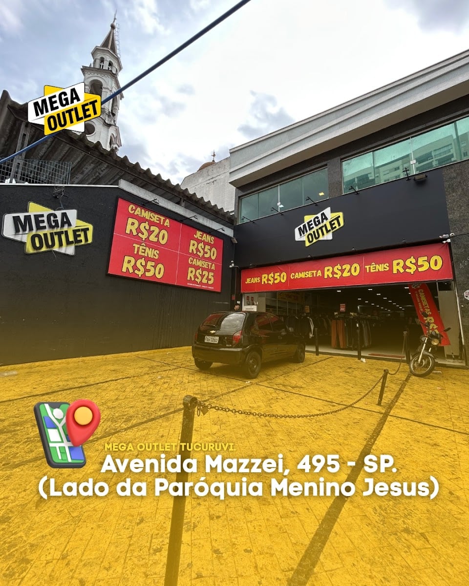 MEGA OUTLET TUCURUVI