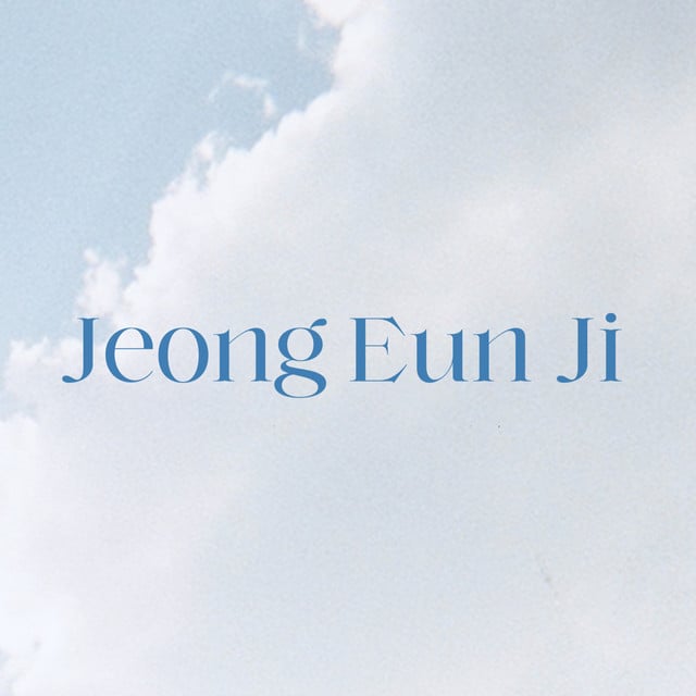 JEONG EUN JI - Artist