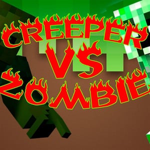 Creepers vs Zombies - Playlist