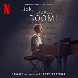 Tick, Tick... BOOM! - Playlist