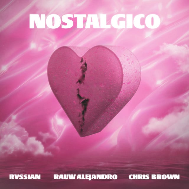 Nostálgico - Track · Rvssian, Rauw Alejandro, Chris Brown