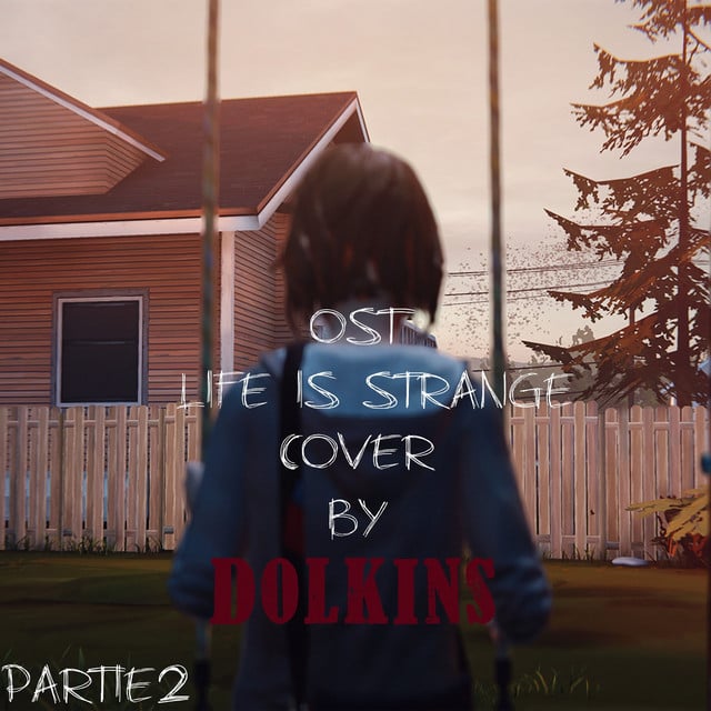 Menu Theme (From "Life Is Strange") - Track · DOLKINS