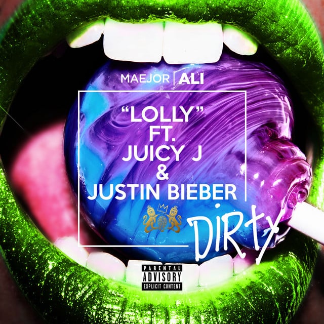 Lolly - Track · Maejor, Juicy J, Justin Bieber