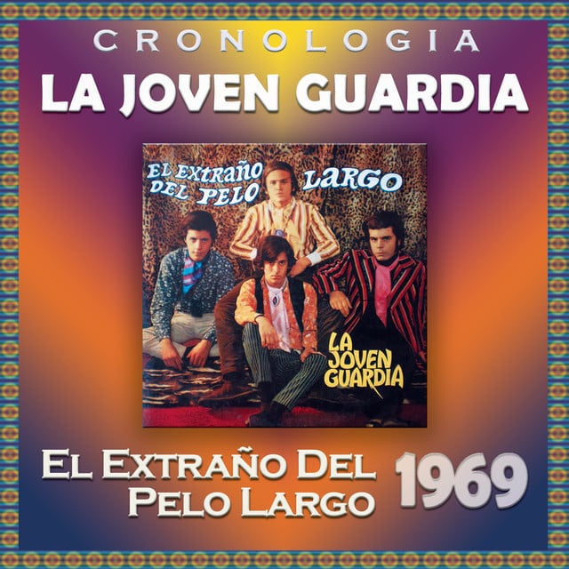 El Extraño del Pelo Largo - Track · La Joven Guardia
