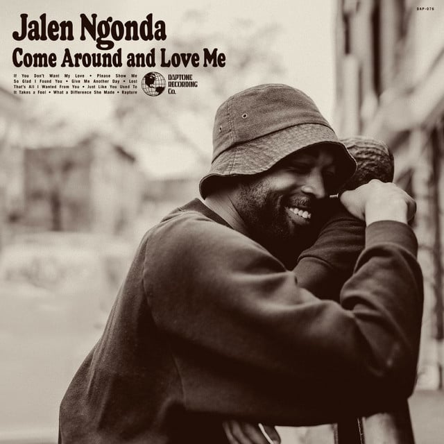 Come Around and Love Me - Song · Jalen Ngonda