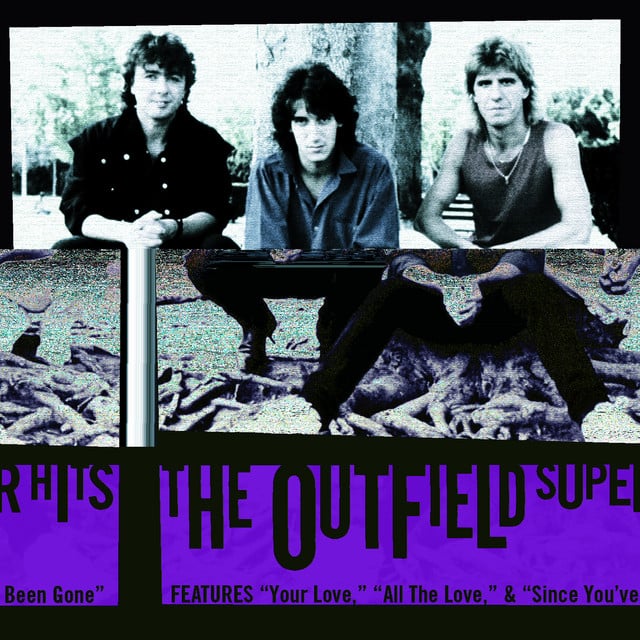 Your Love - Track · The Outfield