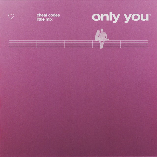Only You - Track · Cheat Codes, Little Mix