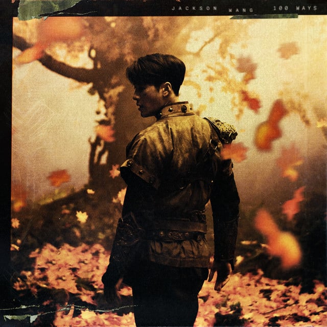 100 Ways - Song · Jackson Wang