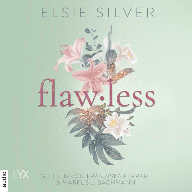 Flawless [Chestnut Springs, Teil 1 (Ungekürzt)] - Album · Elsie Silver