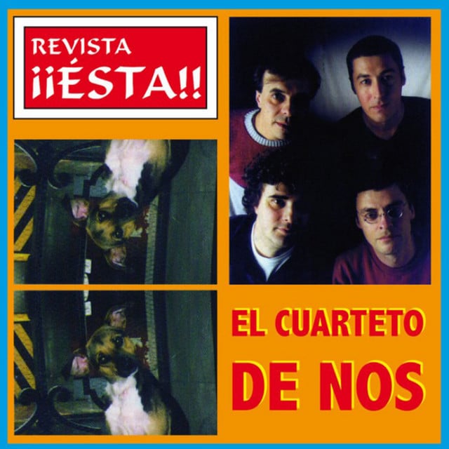Revista ¡Ésta! - Album · El Cuarteto De Nos
