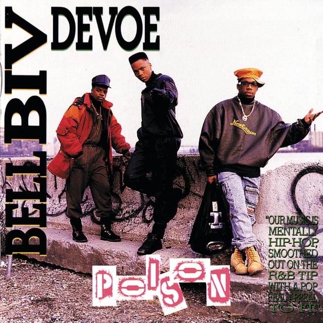 Poison - Track · Bell Biv DeVoe