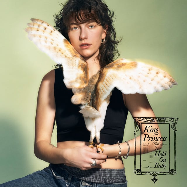 Hold On Baby - Album · King Princess