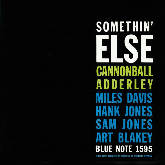 Somethin' Else (Rudy Van Gelder Edition) - Album · Cannonball Adderley