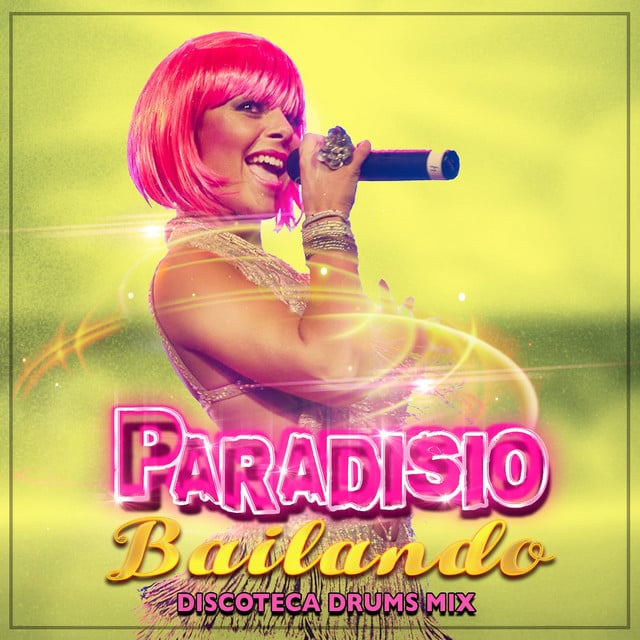 Bailando - Discoteca Drums Mix - Track · Paradisio, DJ Patrick Samoy