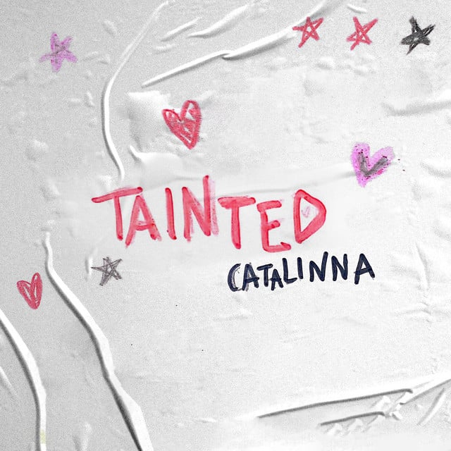 Tainted - Track · catalinna