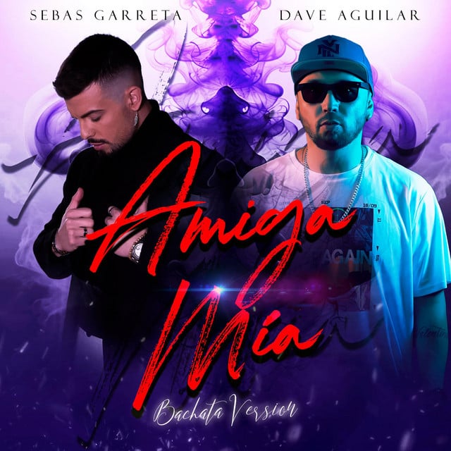 Amiga Mía (Bachata Version) - Album · Sebas Garreta, Dj Dave Aguilar