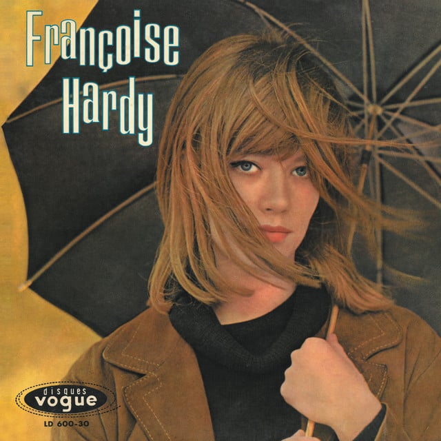 Françoise Hardy (Tous les garçons et les filles) - Album · Françoise Hardy