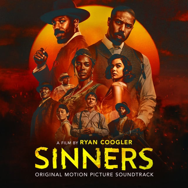 Sinners (Original Motion Picture Soundtrack) - Album · Sinners Movie