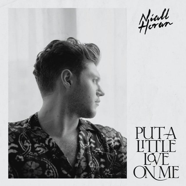 Put A Little Love On Me - Album · Niall Horan