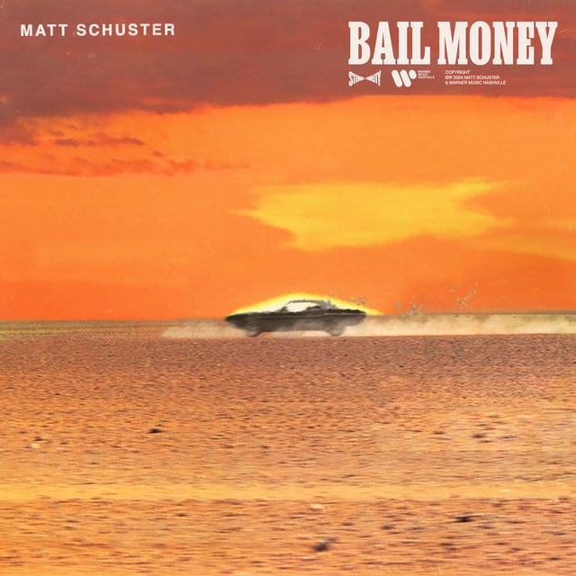 Bail Money - Track · Matt Schuster