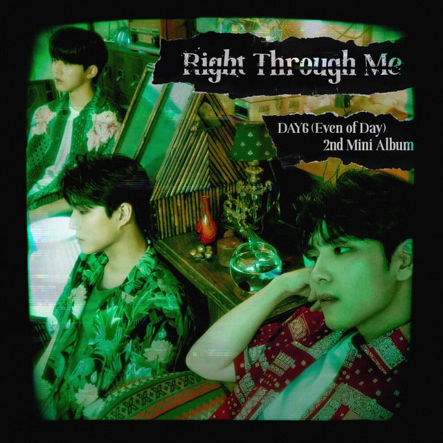 Right Through Me - Album · DAY6 (Even of Day)