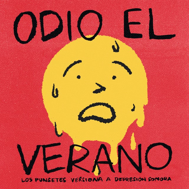 Odio el verano - Track · Los Punsetes, Depresión Sonora