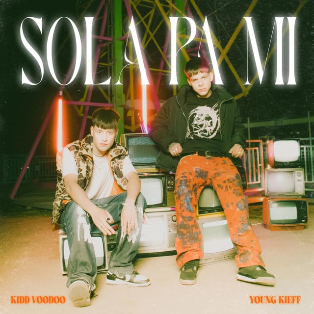 Sola Pa Mi - Track · Kidd Voodoo, Young Kieff