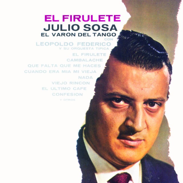 Cambalache (with Leopoldo Federico y Su Orquesta) - Track · Julio Sosa, Leopoldo Federico y su Orquesta