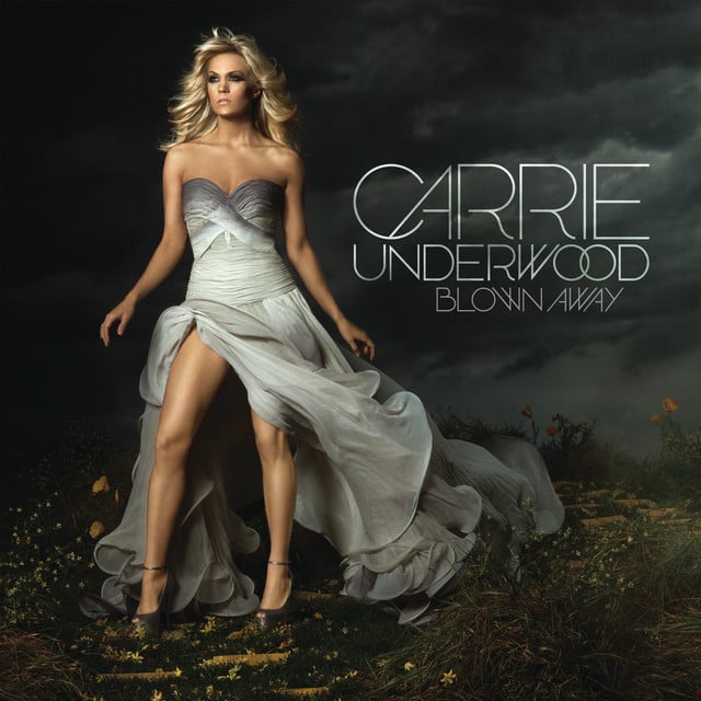 Blown Away - Track · Carrie Underwood