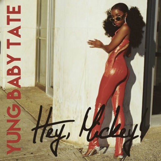 Hey, Mickey! - Track · Baby Tate