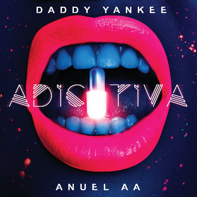 Adictiva - Track · Daddy Yankee, Anuel AA