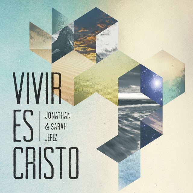 Vivir Es Cristo - Track · Jonathan & Sarah Jerez