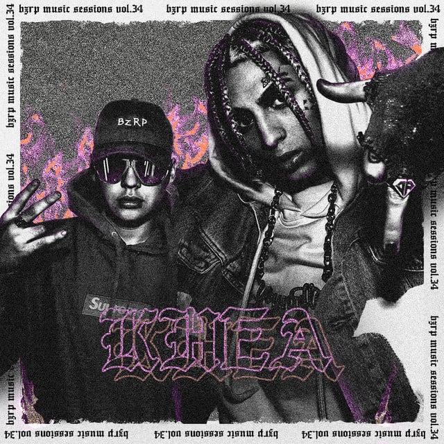 KHEA: Bzrp Music Sessions, Vol. 34 - Track · Bizarrap, KHEA