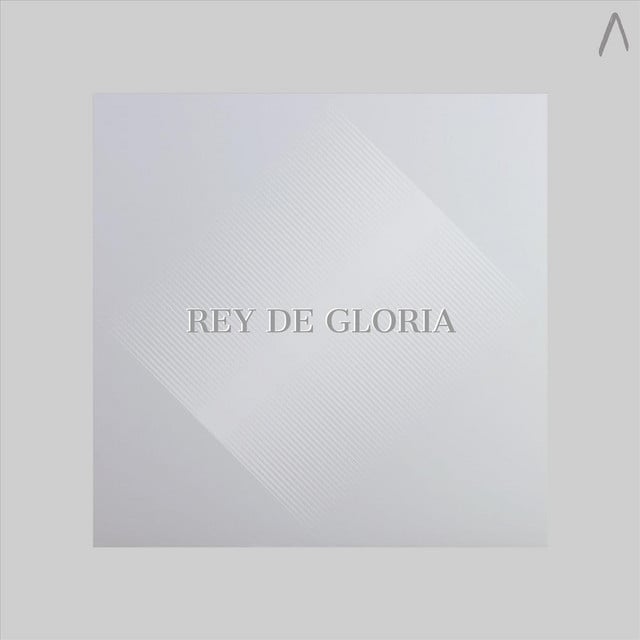 Rey de Gloria - Track · Canvas House Worship