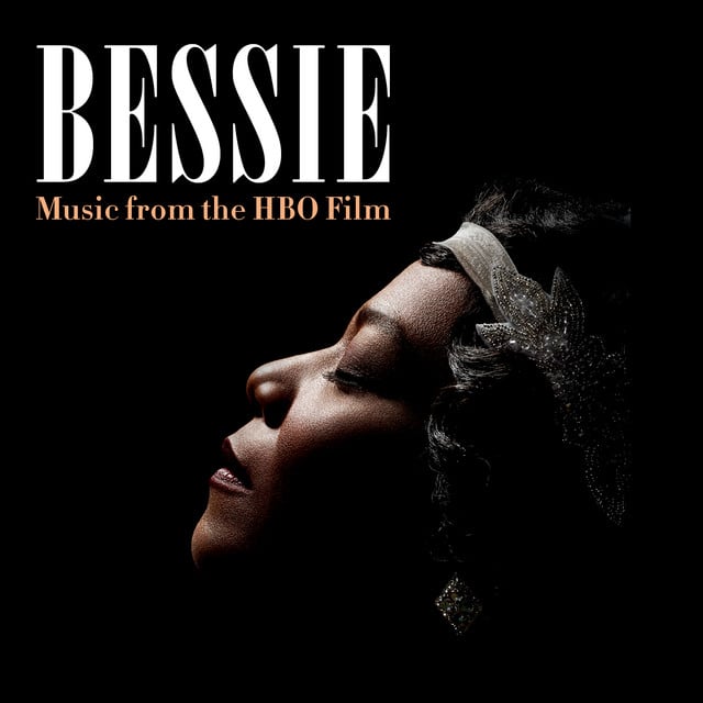 Bessie (Music from the HBO® Film) - Album · Various Artists
