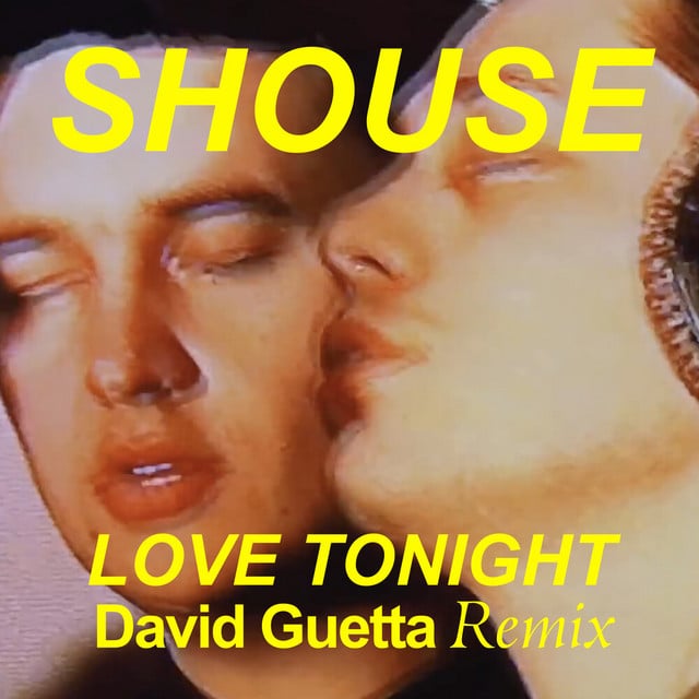 Love Tonight (David Guetta Remix Edit) - Track · Shouse, David Guetta