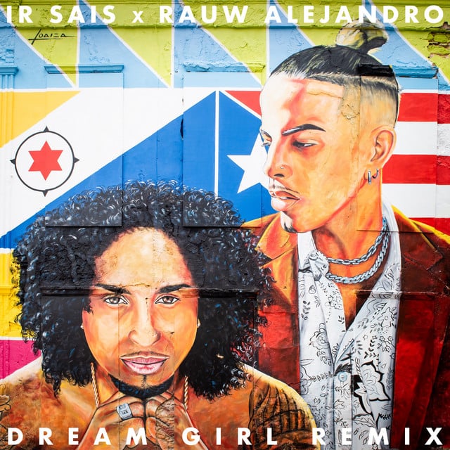 Dream Girl - Remix - Track · Ir Sais, Rauw Alejandro