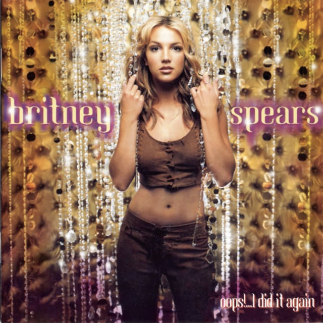 Oops!...I Did It Again - Track · Britney Spears